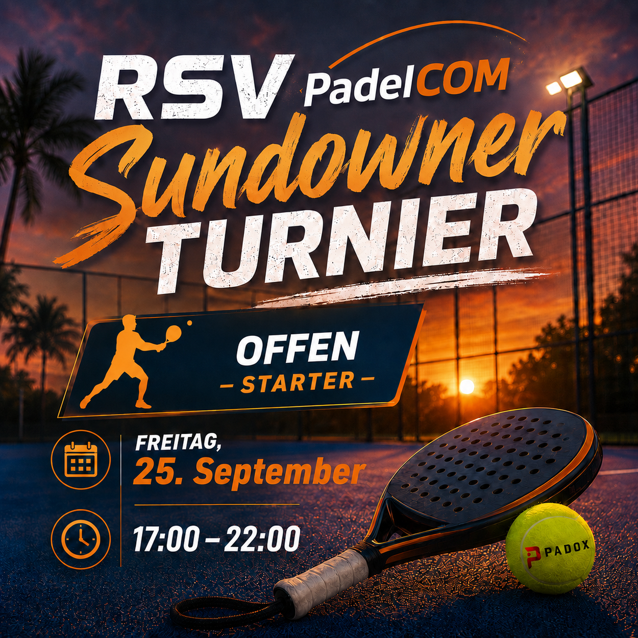 RSV PadelCOM Sundowner Turnier geht in die nächste Runde!